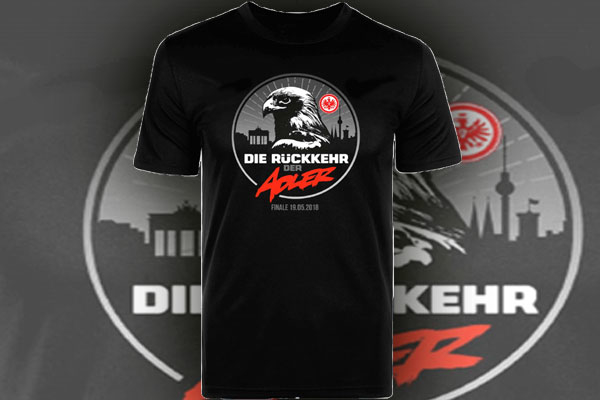 Das Pokalfinal T-Shirt der Eintracht ist da - 